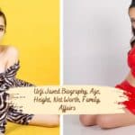 Urfi Javed Biography, Age, Height, Net Worth, Family, Affairs