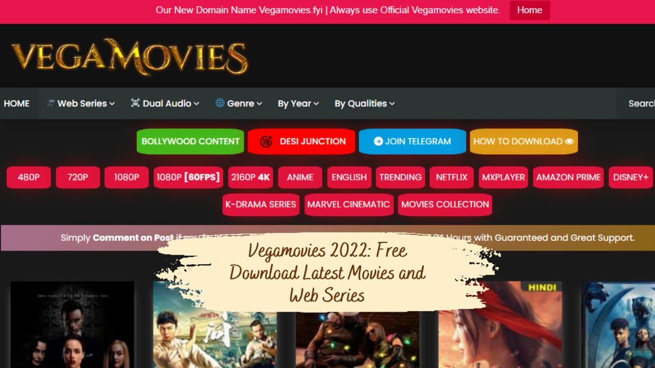 Vegamovies 2022: Free Download Latest Movies and Web Series