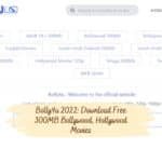 Bolly4u 2022: Download Free 300MB Bollywood, Hollywood Movies