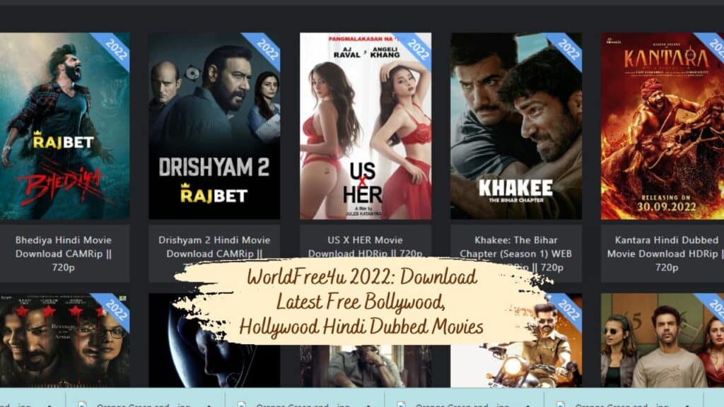 WorldFree4u 2022: Download Latest Free Bollywood, Hollywood Hindi Dubbed Movies